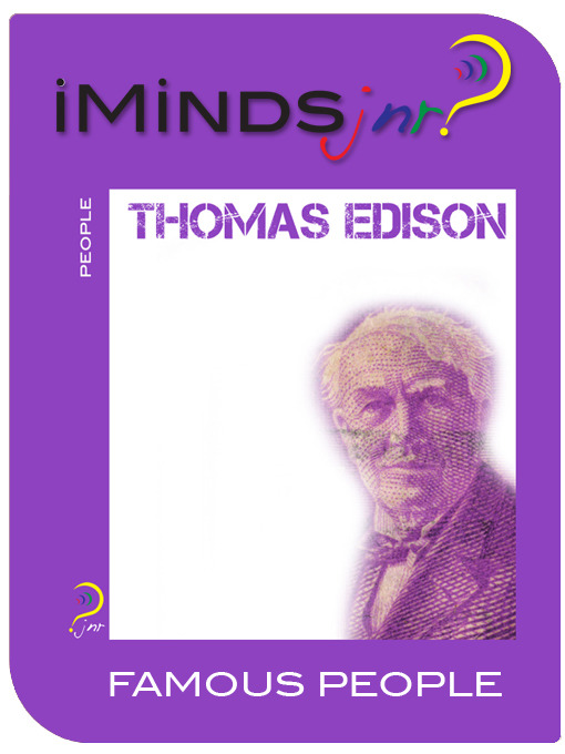 Title details for Thomas Edison by iMinds - Available